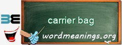 WordMeaning blackboard for carrier bag